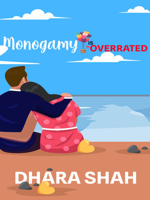 cover image of Monogamy is Overrated